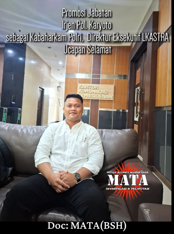 Promosi Jabatan Irjen Pol. Karyoto sebagai Kabaharkam Polri,  Direktur Eksekutif LKASTRA Ucapan Selamat