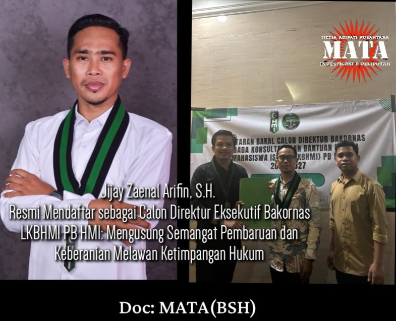 Jijay Zaenal Arifin, S.H. Resmi Mendaftar sebagai Calon Direktur Eksekutif Bakornas LKBHMI PB HMI: Mengusung Semangat Pembaruan dan Keberanian Melawan Ketimpangan Hukum
