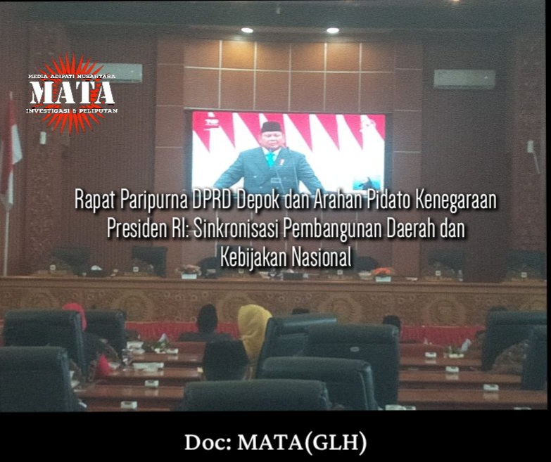 Rapat Paripurna DPRD Depok dan Arahan Pidato Kenegaraan Presiden RI: Sinkronisasi Pembangunan Daerah dan Kebijakan Nasional