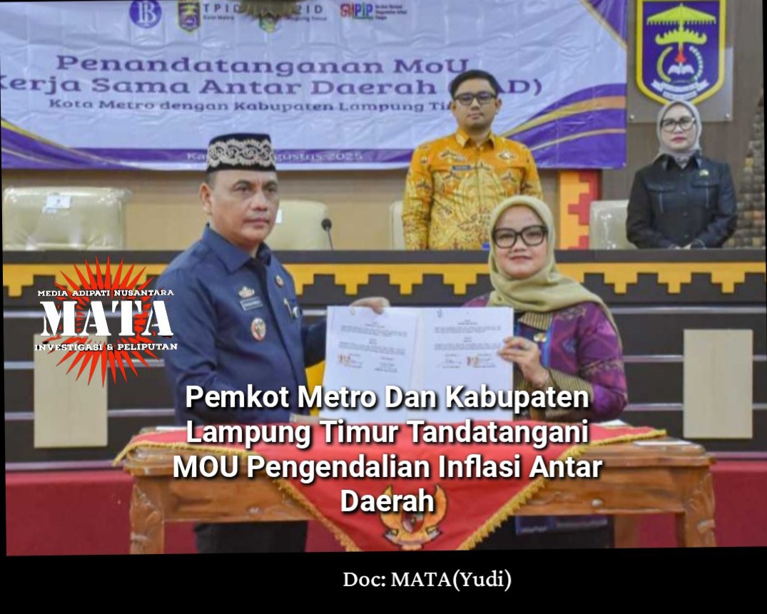 Pemkot Metro Dan Kabupaten Lampung Timur Tandatangani MOU Pengendalian Inflasi Antar Daerah