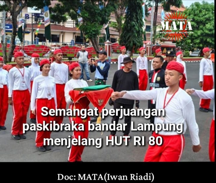 Semangat perjuangan paskibraka bandar Lampung menjelang HUT RI 80