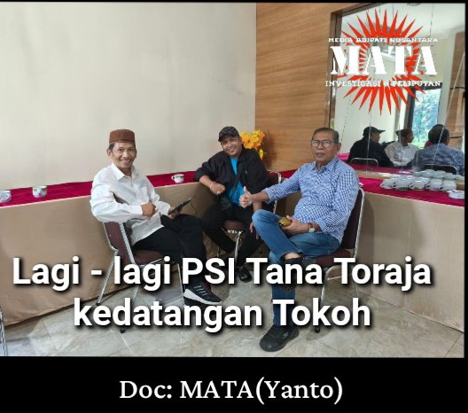 Lagi – lagi PSI Tana Toraja kedatangan Tokoh