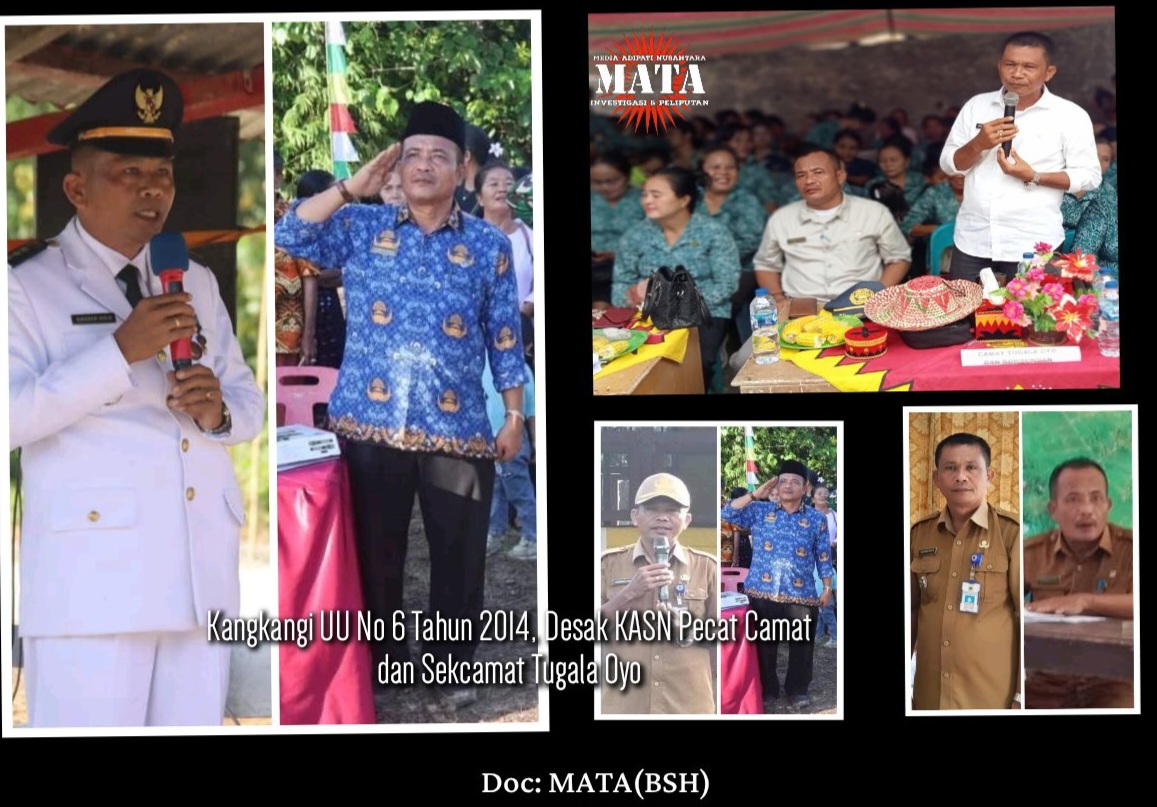 Kangkangi UU No 6 Tahun 2014, Desak KASN Pecat Camat dan Sekcamat Tugala Oyo
