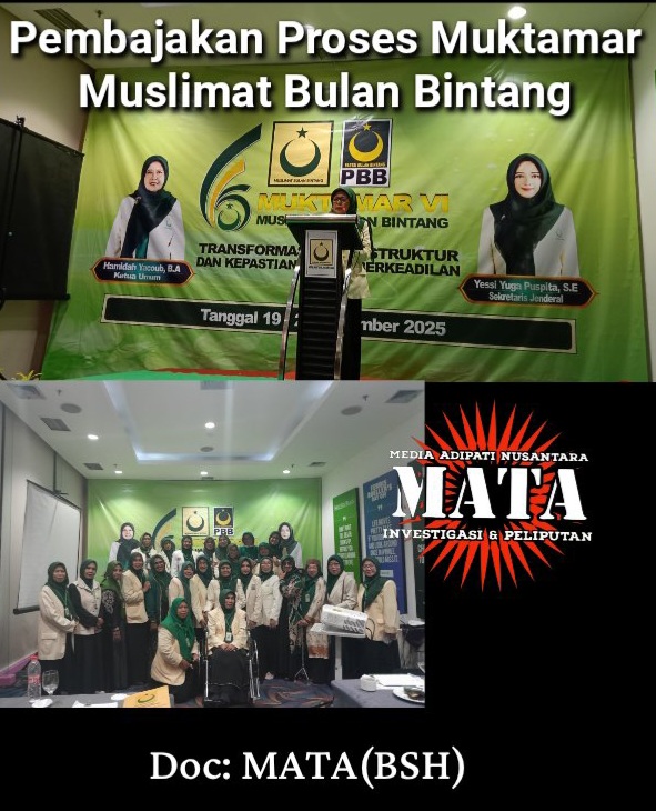 Pembajakan Proses Muktamar Muslimat Bulan Bintang