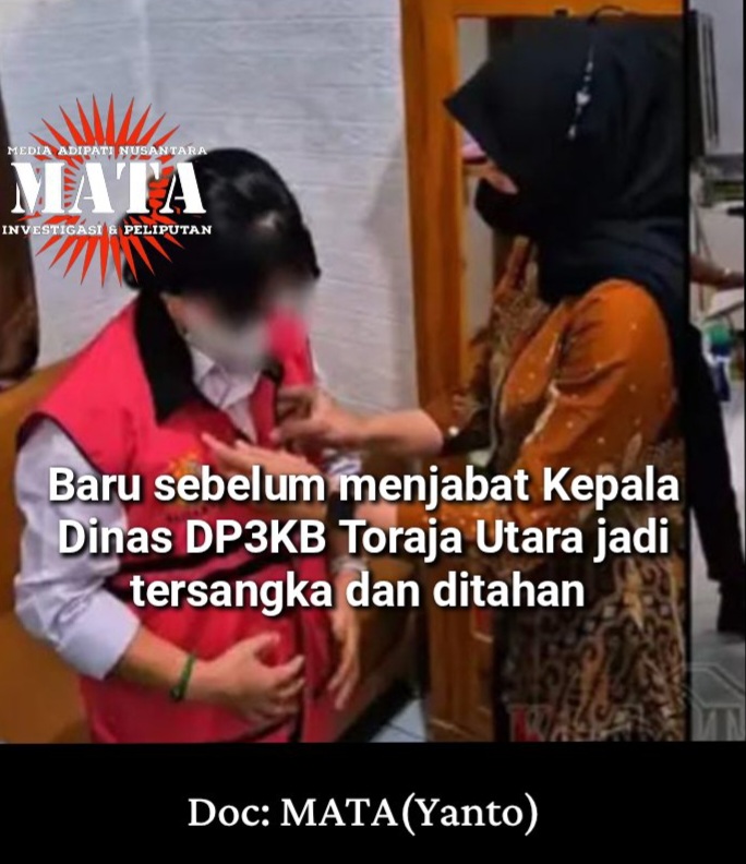Baru sebulan menjabat Kepala Dinas DP3KB Toraja Utara jadi tersangka dan ditahan