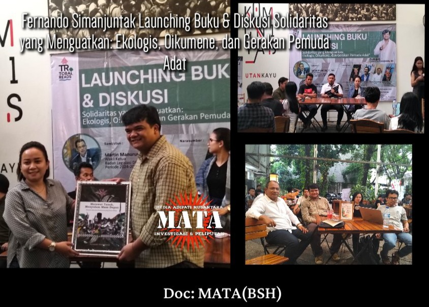 Fernando Simanjuntak Launching Buku & Diskusi Solidaritas yang Menguatkan: Ekologis, Oikumene, dan Gerakan Pemuda Adat
