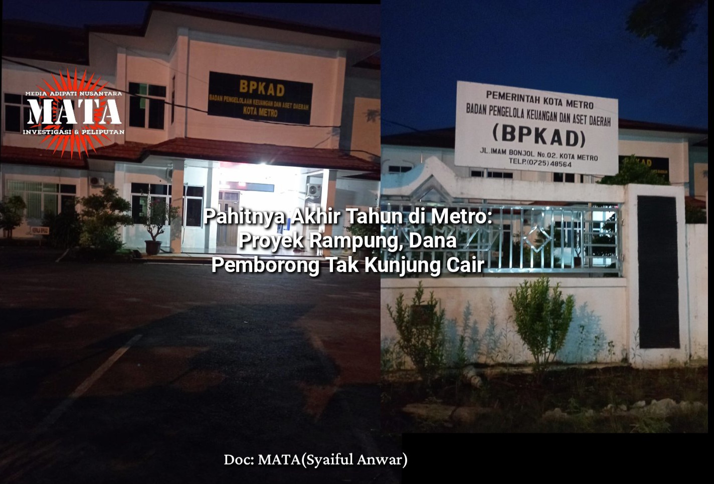Pahitnya Akhir Tahun di Metro: Proyek Rampung, Dana Pemborong Tak Kunjung Cair