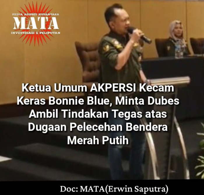Ketua Umum AKPERSI Kecam Keras Bonnie Blue, Minta Dubes Ambil Tindakan Tegas atas Dugaan Pelecehan Bendera Merah Putih