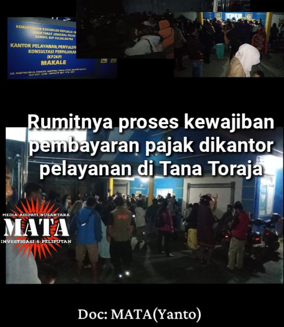Rumitnya proses kewajiban pembayaran pajak dikantor pelayanan di Tana Toraja