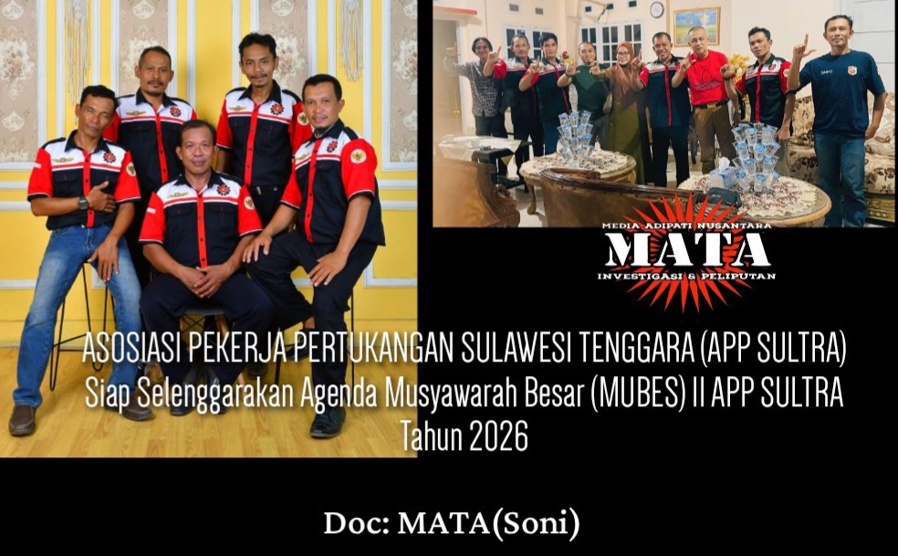 ASOSIASI PEKERJA PERTUKANGAN SULAWESI TENGGARA (APP SULTRA) Siap Selenggarakan Agenda Musyawarah Besar (MUBES) II APP SULTRA Tahun 2026
