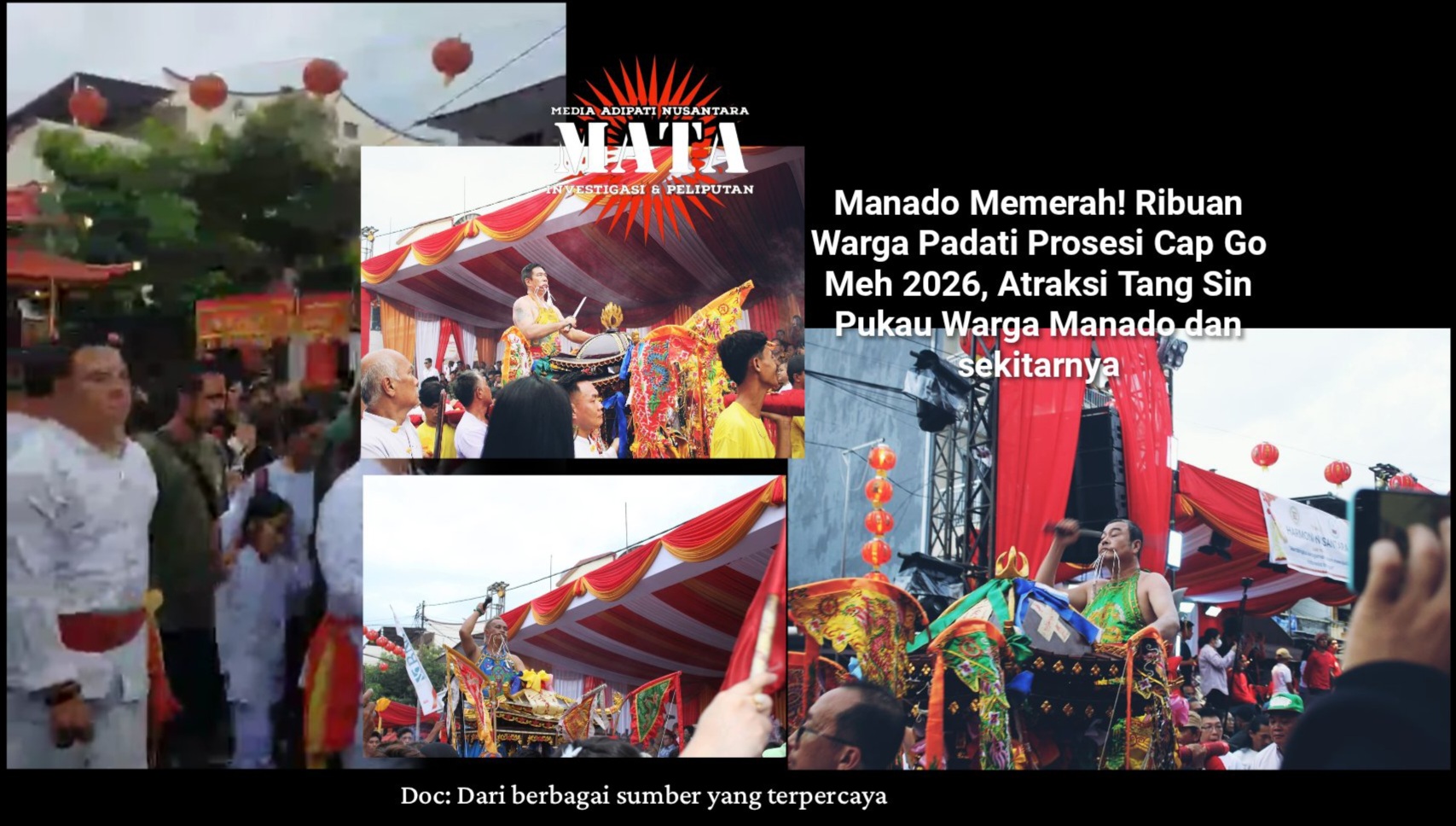 Manado Memerah! Ribuan Warga Padati Prosesi Cap Go Meh 2026, Atraksi Tang Sin Pukau Warga Manado dan sekitarnya