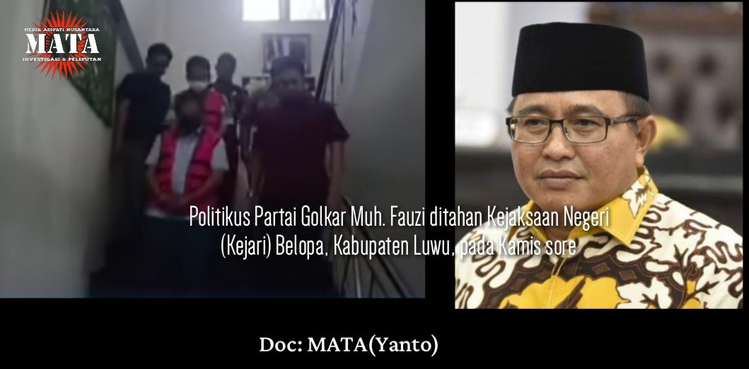 Politikus Partai Golkar Muh. Fauzi ditahan Kejaksaan Negeri (Kejari) Belopa, Kabupaten Luwu, pada Kamis sore