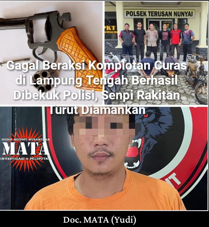 Gagal Beraksi Komplotan Curas di Lampung Tengah Berhasil Dibekuk Polisi, Senpi Rakitan Turut Diamankan