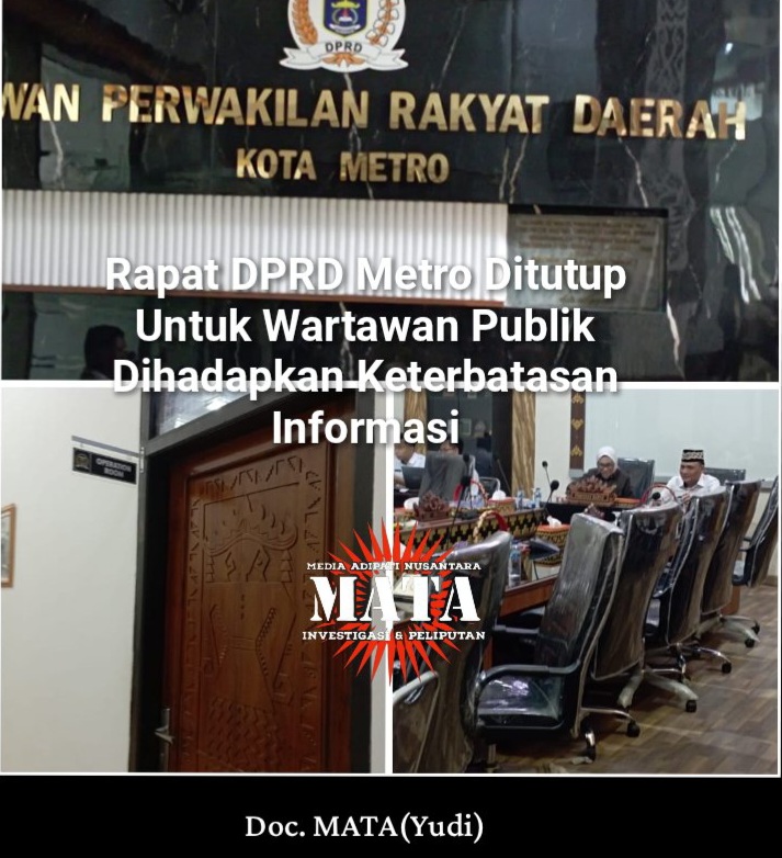 Rapat DPRD Metro Ditutup Untuk Wartawan Publik Dihadapkan Keterbatasan Informasi