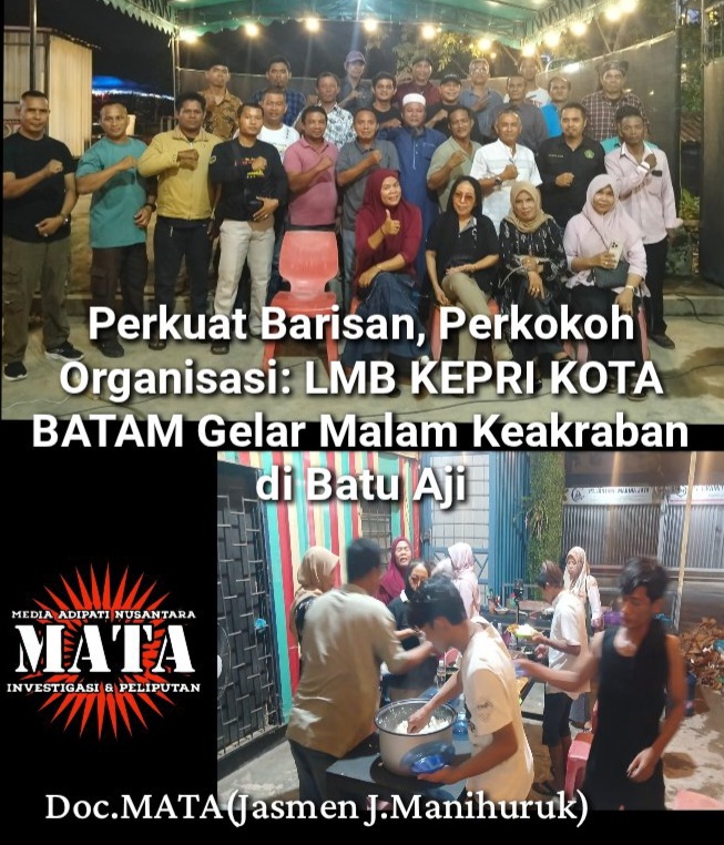 Perkuat Barisan, Perkokoh Organisasi: LMB KEPRI KOTA BATAM Gelar Malam Keakraban di Batu Aji