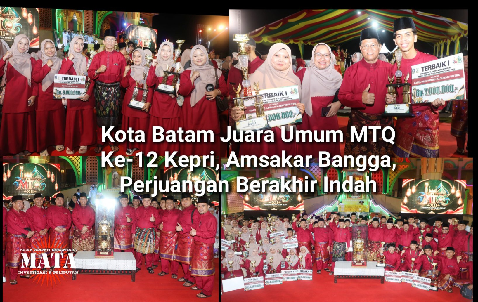 Kota Batam Juara Umum MTQ Ke-12 Kepri, Amsakar Bangga, Perjuangan Berakhir Indah