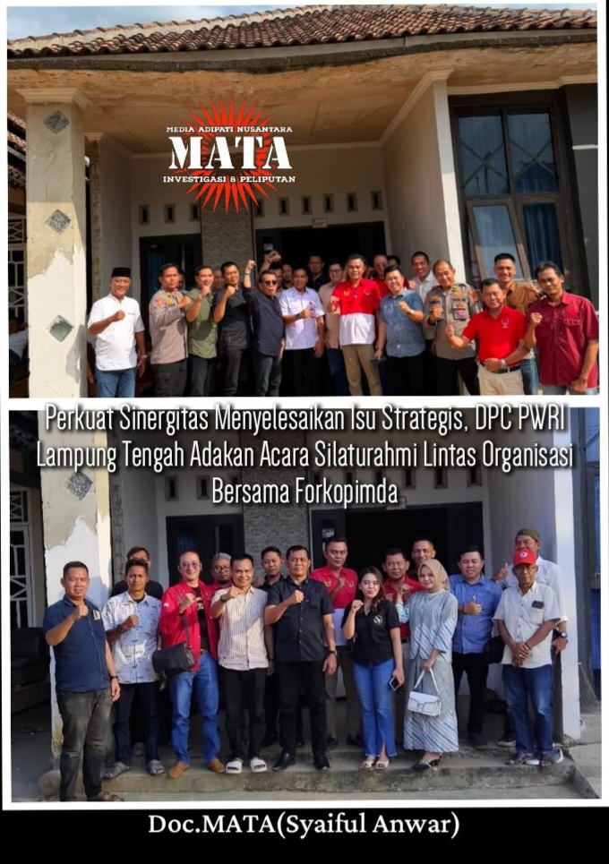 Perkuat Sinergitas Menyelesaikan Isu Strategis, DPC PWRI Lampung Tengah Adakan Acara Silaturahmi Lintas Organisasi Bersama Forkopimda
